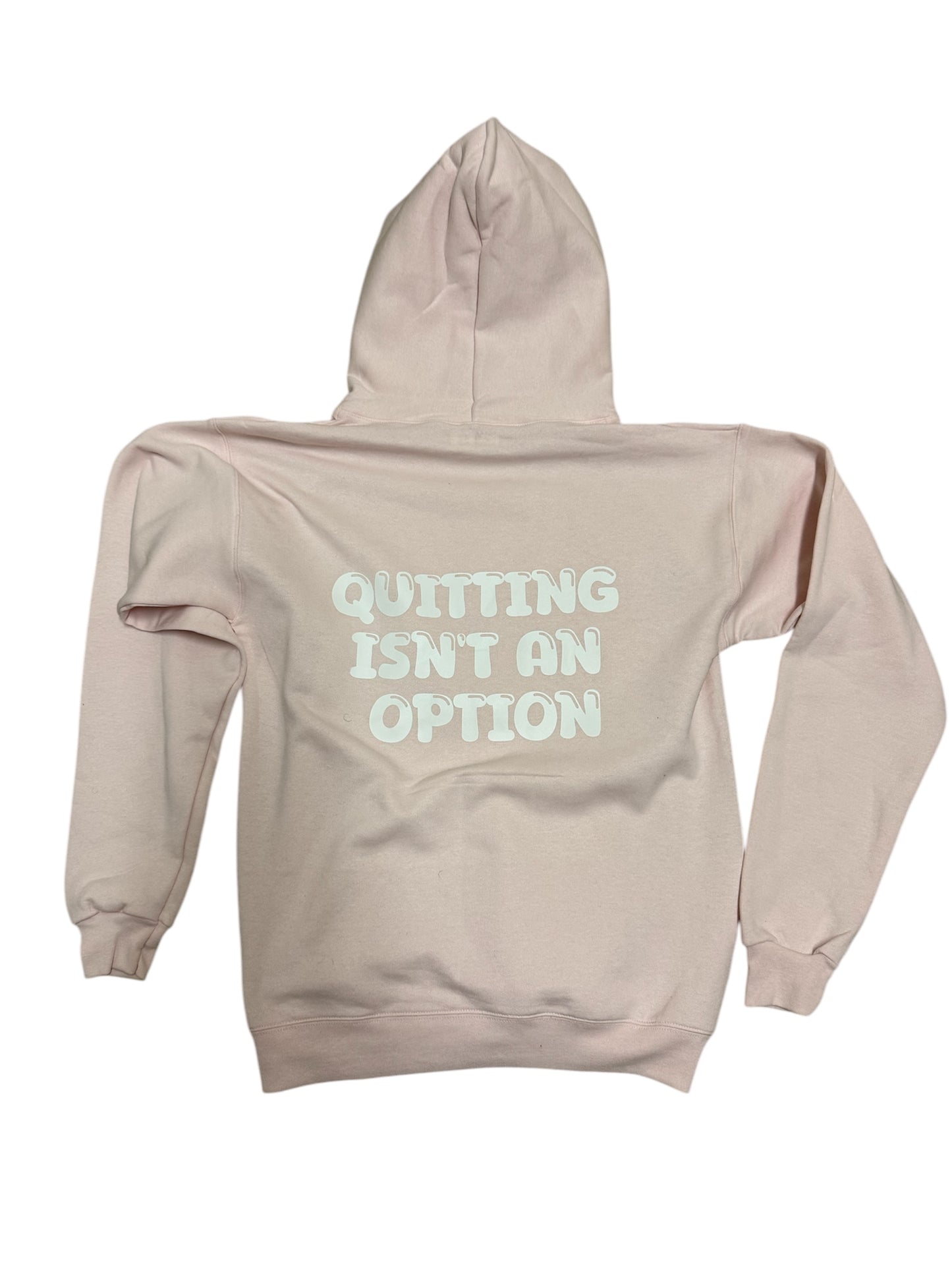 Blessed And Gifted pale pink quitting isn’t option hoodie