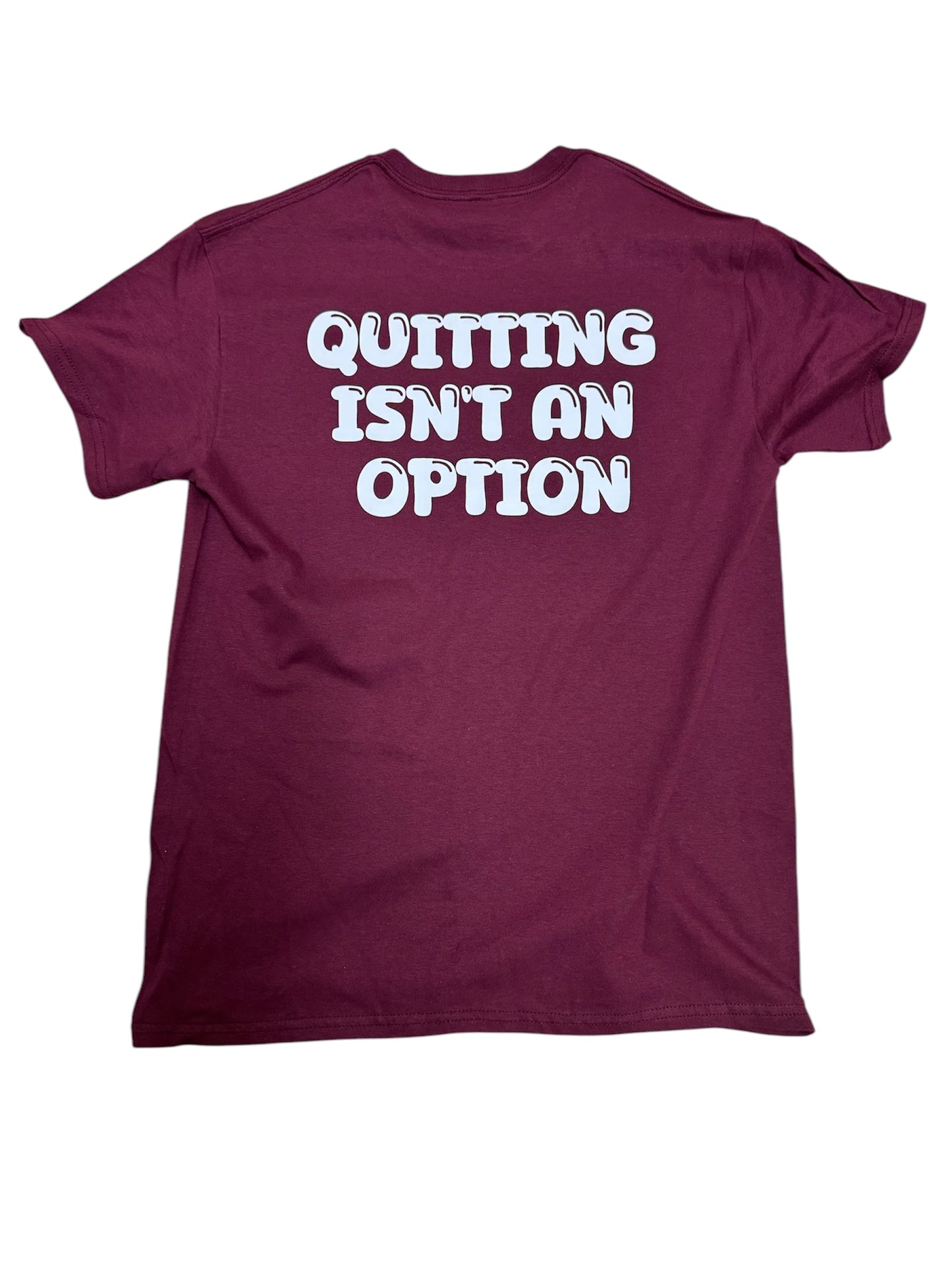 Blessed And Gifted quitting isnt an option maroon T shirt